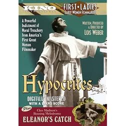 Hypocrites (1915) / Eleanor's Catch (1916)