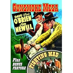 Fighting Mad/Texas Rangers: Gunsmoke Mesa