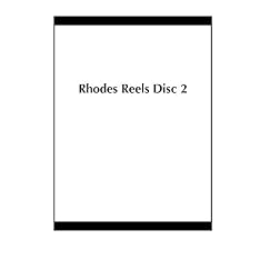 Rhodes Reels Disc 2