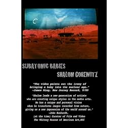 Subatomic Babies