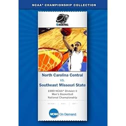 1989 NCAA Division II Men's Basketball Nat'l Championship - N Carolina Central vs. SE Missouri State