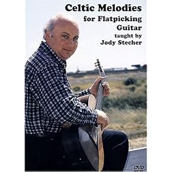 Celtic Melodies for Flatpicking Guitar