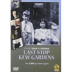 Last Stop Kew Gardens