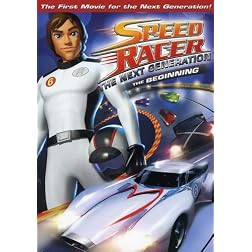 Speed Racer the Next Generation - The Beginning