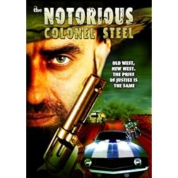 Notorious Colonel Steel, The