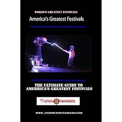 America's Greatest Festivals