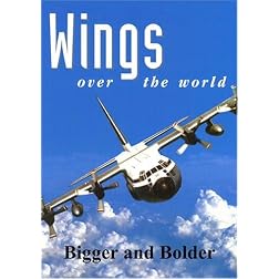 Wings Over the World: Bigger and Bolder