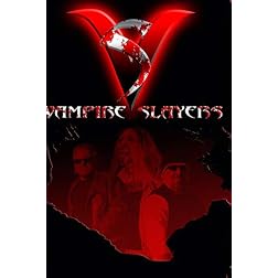 Vampire Slayers