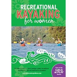 Recreational Kayaking for Women
