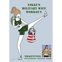 NikkiFitness Military Wife Workout