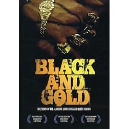 Black & Gold: The Story of the Almighty Latin King and Queen Nation
