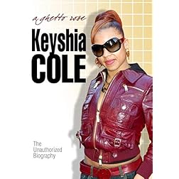 Keyshia Cole: A Ghetto Rose