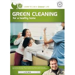 THE LIVING SERIES: Green Cleaning for a Healthy Home