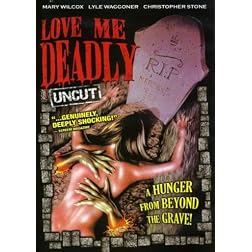 Love Me Deadly