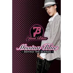 Mission Blue-Behind Th