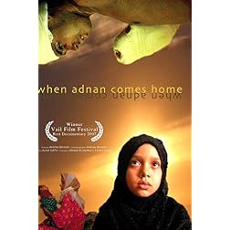 When Adnan Comes Home