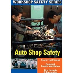 WORKSHOP SAFETY: AUTO SHOP