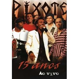 Pixote: 15 Anos Vem Pro Samba