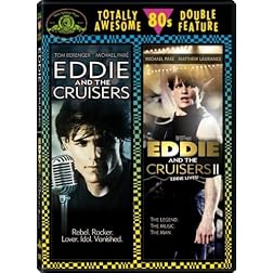 Eddie and the Cruisers (1983) / Eddie and the Cruisers II: Eddie Lives! (1988) (Totally Awesome 80s Double Feature)