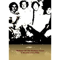 The Madams of the Barbary Coast