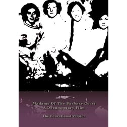 Scholastic Edition- Madams of the Barbary Coast