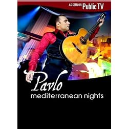 Pavlo: Mediterranean Nights