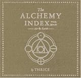 The Alchemy Index, Volumes III & IV by Thrice