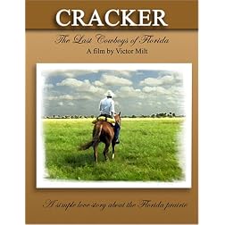 Cracker - the last cowboys of Florida