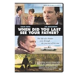 When Did You Last See Your Father?