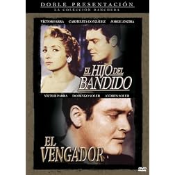 El Hijo del Bandido/El Vengador