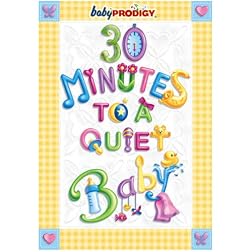 30 Minutes to a Quiet Baby