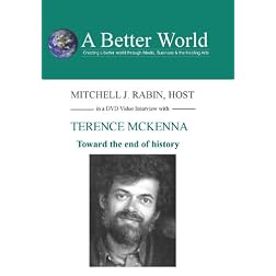 Terence McKenna - Toward The End Of History