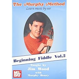 Beginning Fiddle, Volume 2 - Learn Music By Ear