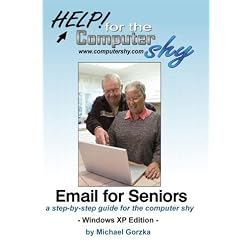 Email for Seniors: a step-by-step guide for the computer shy