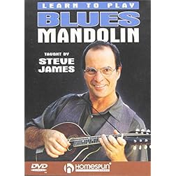Steve James: Learn to Play Blues Mandolin, Vol. 1 and 2