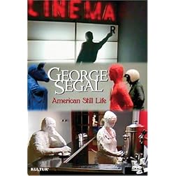 George Segal: American Still Life