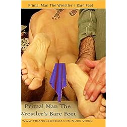 Primal Man The Wrestler's Bare Feet