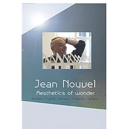 Jean Nouvel - The Aesthetics of Wonder (NTSC)