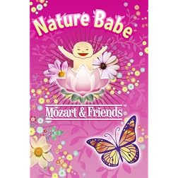 NATURE BABE / Mozart & Friends