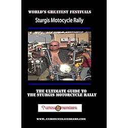 2007 Sturgis Motorcycle Rally - America's Greatest Festivals