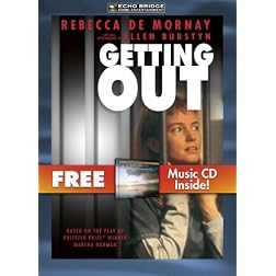 Getting Out with Bonus CD: Melody of Thunder Bay