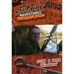 Duck And Deer Huntin'!