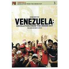Venezuela: Revolution from the Inside Out