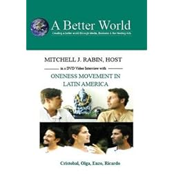 Oneness Movement in Latin America with Cristobal-Olga-Enzo