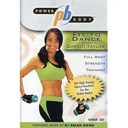 Power Body: Fit to Dance with Christi Taylor (Cardio Workout)