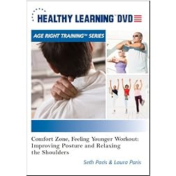 Comfort Zone, Feeling Younger Workout: Improving Posture and Relaxing the Shoulders