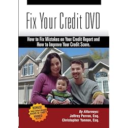 Fix Your Credit DVD - How to Fix Mistakes on Your Credit Report and How to Improve Your Credit Score