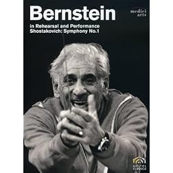 Bernstein in Rehearsal and Performance: Shostakovich - Symphony No. 1