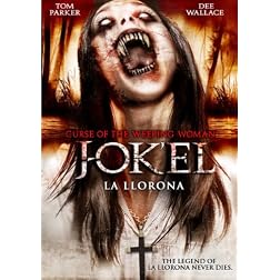 Curse of the Weeping Woman: J-ok'el
