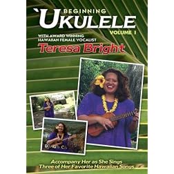 Beginning Ukulele Volume 1